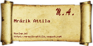 Mrázik Attila névjegykártya